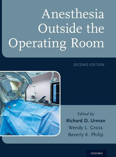 Anesthesia Outside the Operating Room
