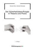 Der Sicherheitsbeauftragte in Theorie und Praxis