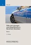 Fälle und Lösungen zum Eingriffsrecht in Nordrhein