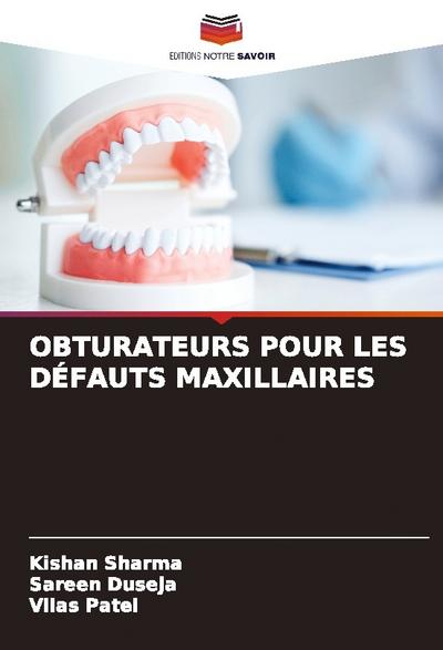OBTURATEURS POUR LES DÉFAUTS MAXILLAIRES