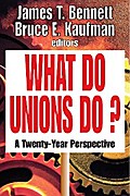 What Do Unions Do?