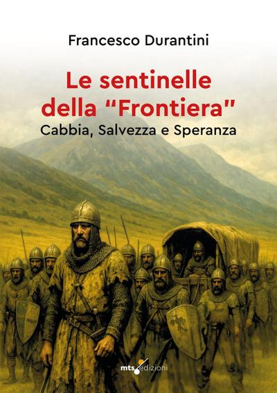Le sentinelle della ’frontiera’. Cabbia, salvezza e speranza