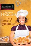 Lucy kriegt’s gebacken