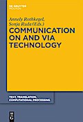 Communication on and via Technology