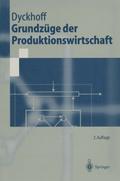 Grundzüge der Produktionswirtschaft