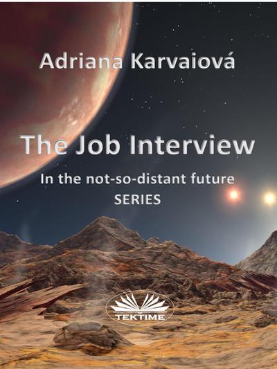 The Job Interview
