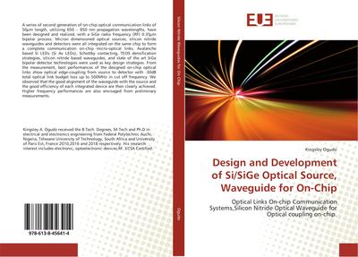 Design and Development of Si/SiGe Optical Source, Waveguide for On-Chip