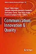 Communication: Innovation & Quality