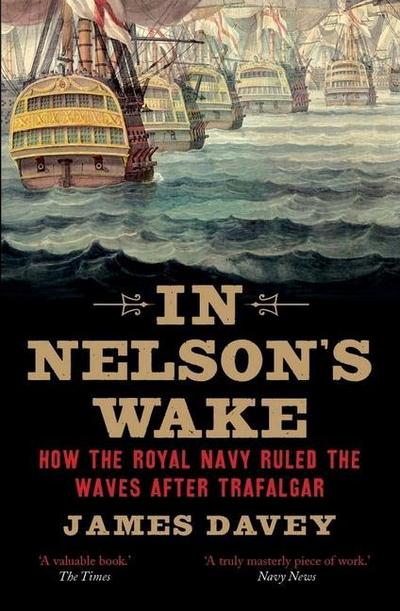 In Nelson’s Wake
