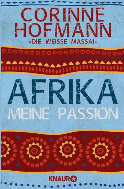 Afrika, meine Passion
