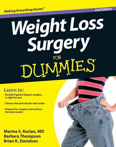 Weight Loss Surgery For Dummies