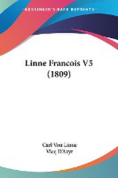 Linne Francois V5 (1809)