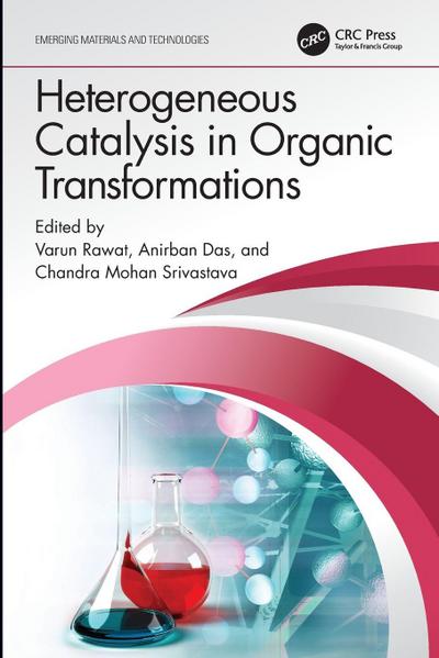Heterogeneous Catalysis in Organic Transformations