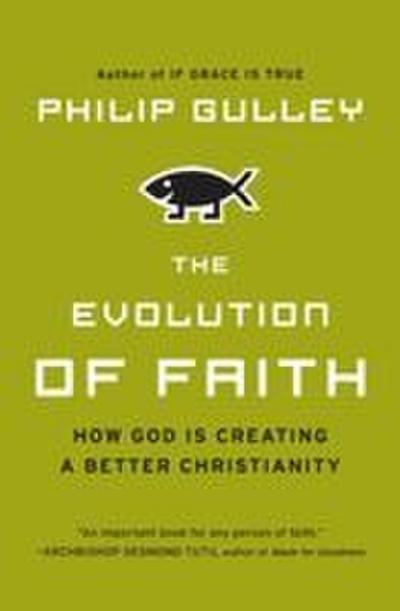 Evolution of Faith, The