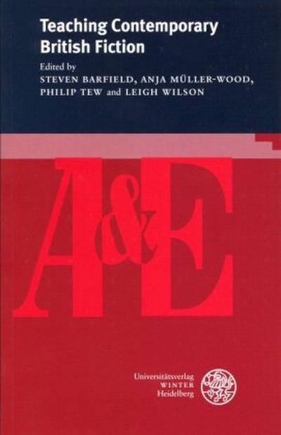 Teaching Contemporary British Fiction