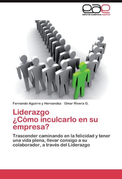 Liderazgo ¿Cómo inculcarlo en su empresa?