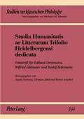 Studia Humanitatis ac Litterarum Trifolio Heidelbergensi dedicata