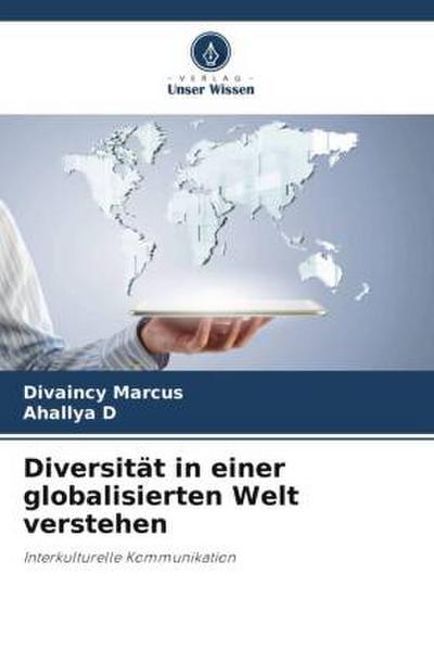 Diversität in einer globalisierten Welt verstehen