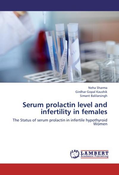Serum prolactin level and infertility in females