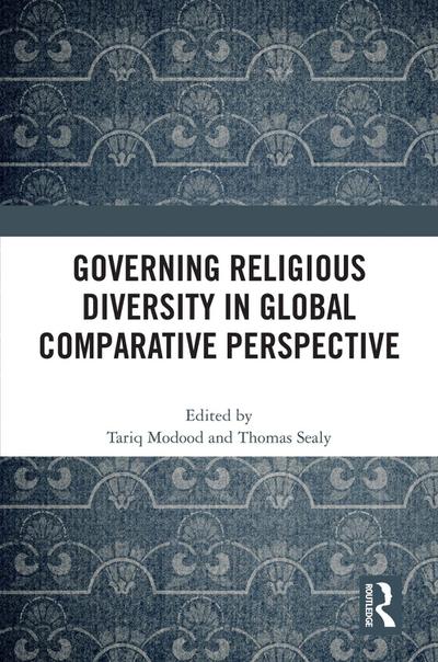 Governing Religious Diversity in Global Comparative Perspective