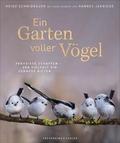 Ein Garten voller Vögel von Heinz Schmidbauer | Buch