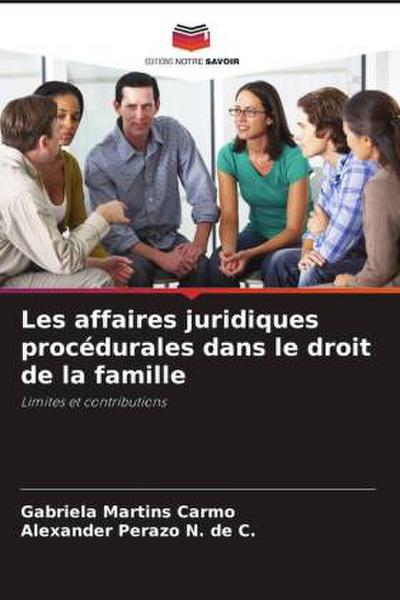 Les affaires juridiques procédurales dans le droit de la famille