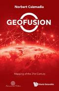 GEOFUSION: MAPPING OF THE 21ST CENTURY