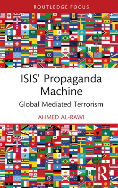 ISIS’ Propaganda Machine