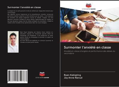 Surmonter l’anxiété en classe