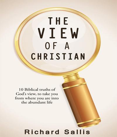 The View of a Christian