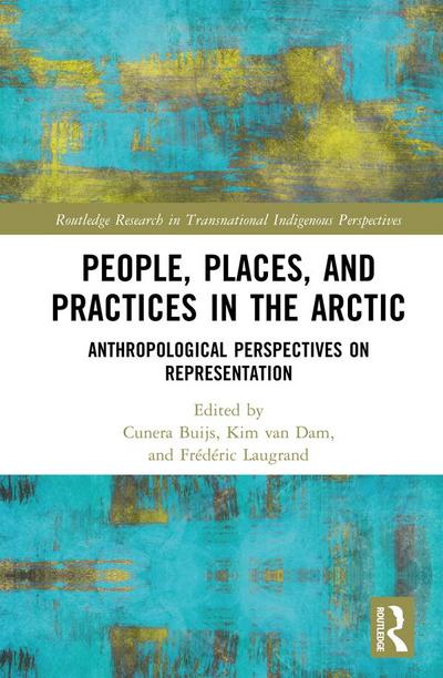 People, Places, and Practices in the Arctic
