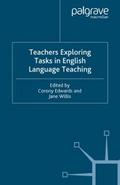 Teachers Exploring Tasks in English Language Teach