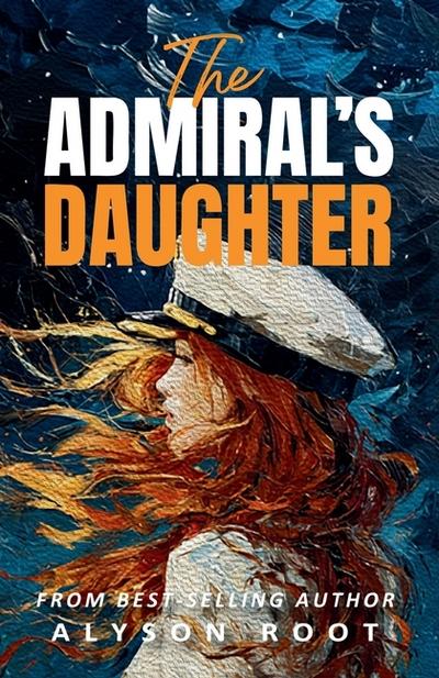 The Admiral’s Daughter