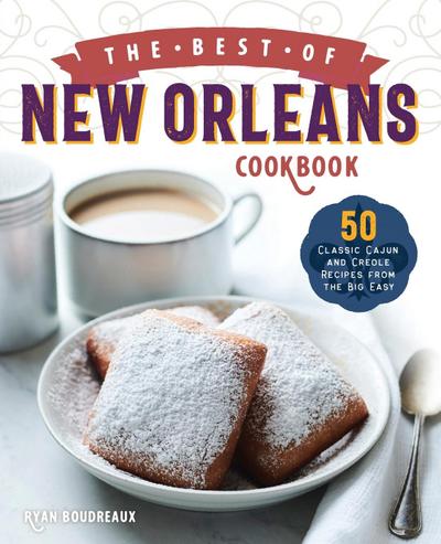 The Best of New Orleans Cookbook
