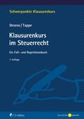 Klausurenkurs im Steuerrecht von Marc (Prof. Dr.) Desens | Taschenbuch