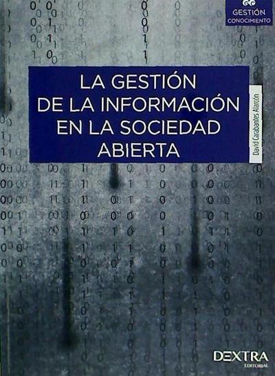 Gestión de la información en la sociedad abierta