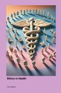 Ethics in Health