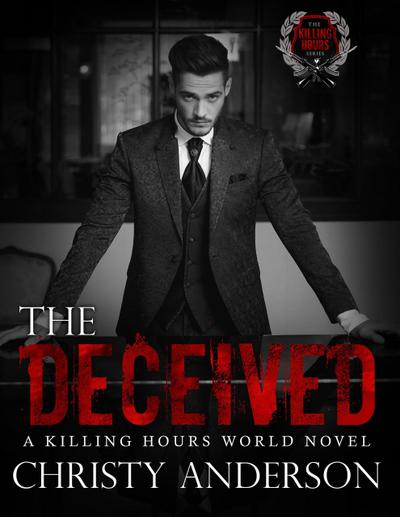 The Deceived: A Killing Hours World Novel (The Killing Hours)