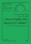 ’Neuschöpfer des deutschen Volkes’