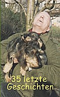 35 letzte Geschichten
