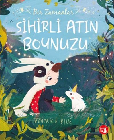 Bir Zamanlar Sihirli Atin Boynuzu