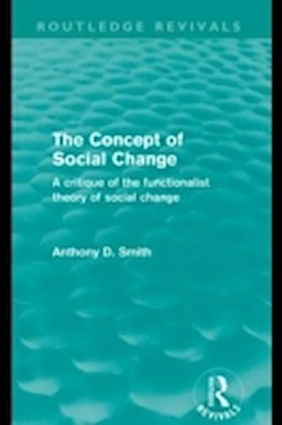 Concept of Social Change (Routledge Revivals)