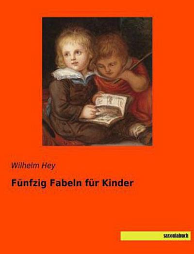 Fünfzig Fabeln für Kinder