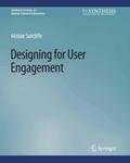 Designing for User Engagement