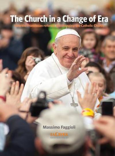 The Church in a Change of Era