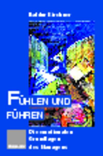 Fühlen und Führen