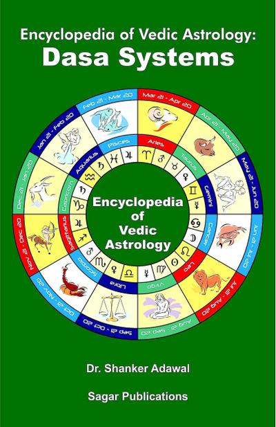 Encyclopedia of Vedic Astrology: Dasa Systems