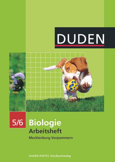 Biologie 5/6. Arbeitsheft Mecklenburg-Vorpommern