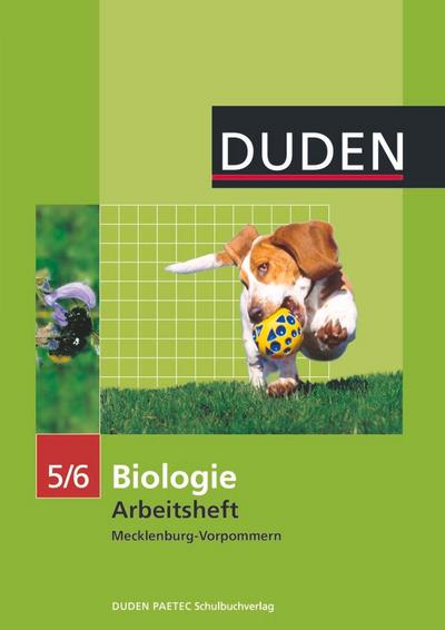 Biologie 5/6. Arbeitsheft Mecklenburg-Vorpommern