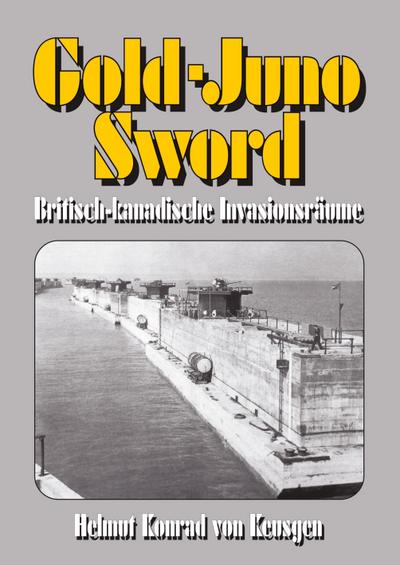 Gold-Juno-Sword - Britisch-kanadische Invasionsräume